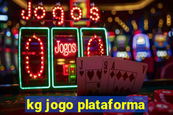 kg jogo plataforma